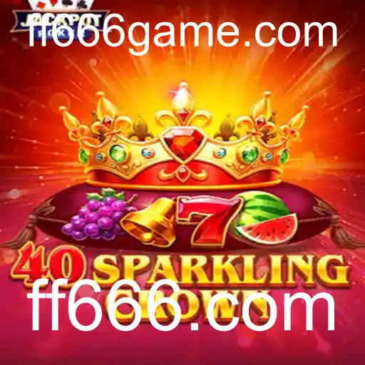 Descubra a Emocionante Aventura de 40SparklingCrown
